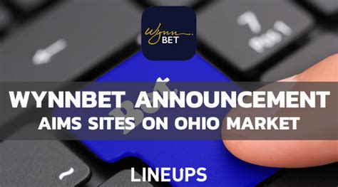 bet wynnbet ohio,WynnBET Announces Entry into Ohio Betting Market